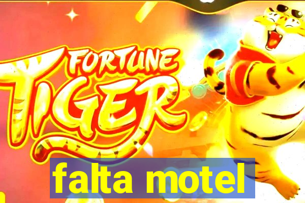 falta motel